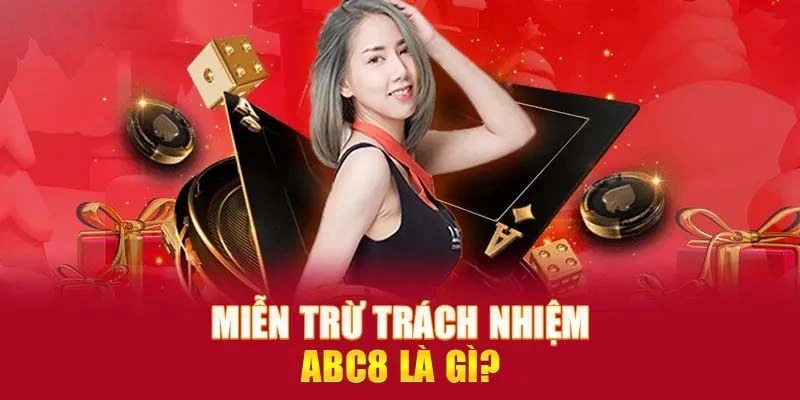 Khám phá chính sách về miễn trừ trách nhiệm tại ABC8